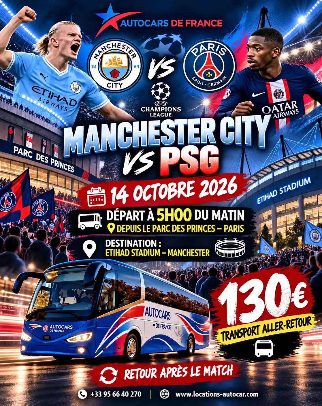 Manchester City vs PSG Transport Aller-Retour en Autocar